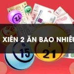 xien doi ve 2 nhay an bao nhieu khu vuc phia bac